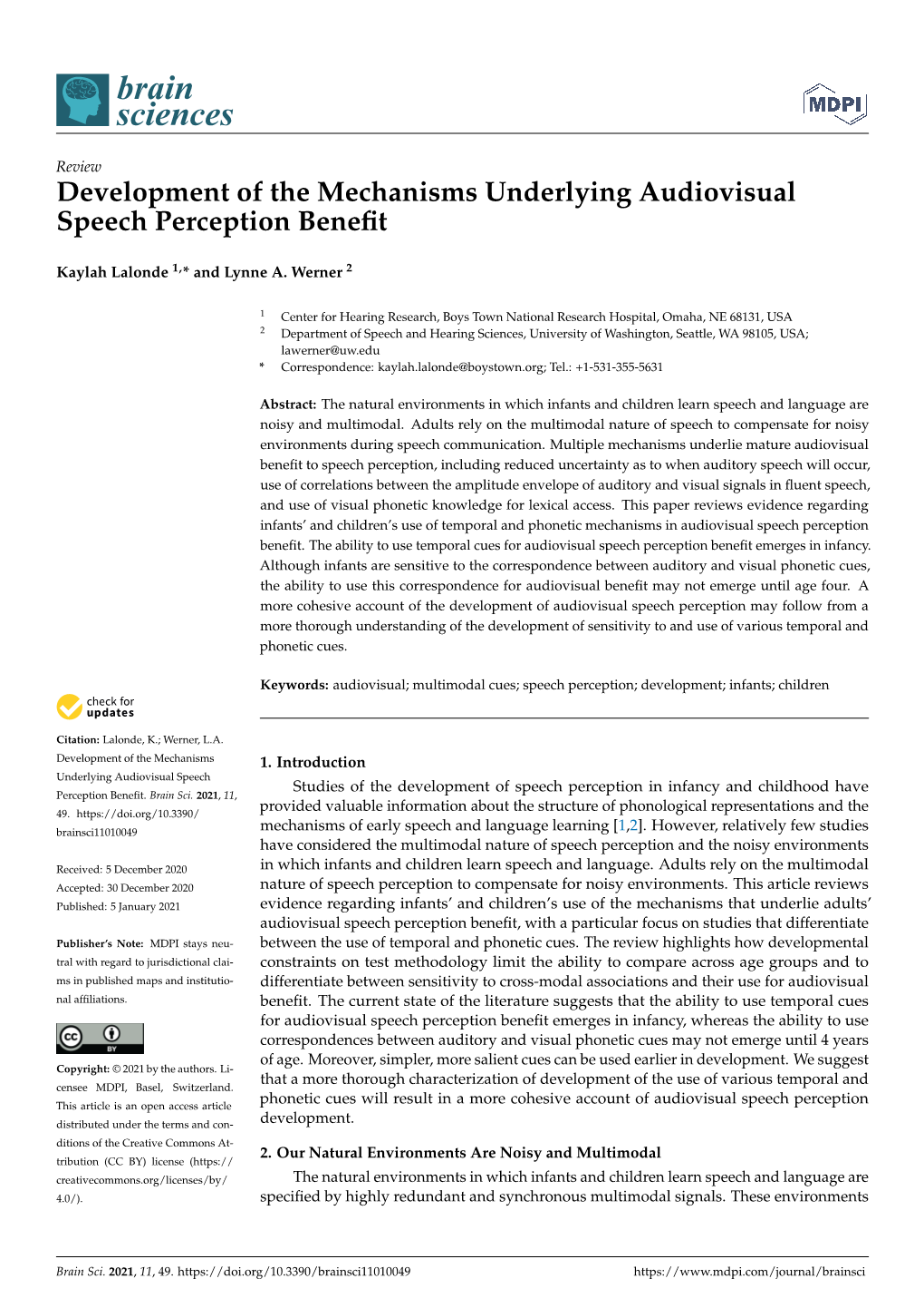 Development of the Mechanisms Underlying Audiovisual Speech Perception Beneﬁt