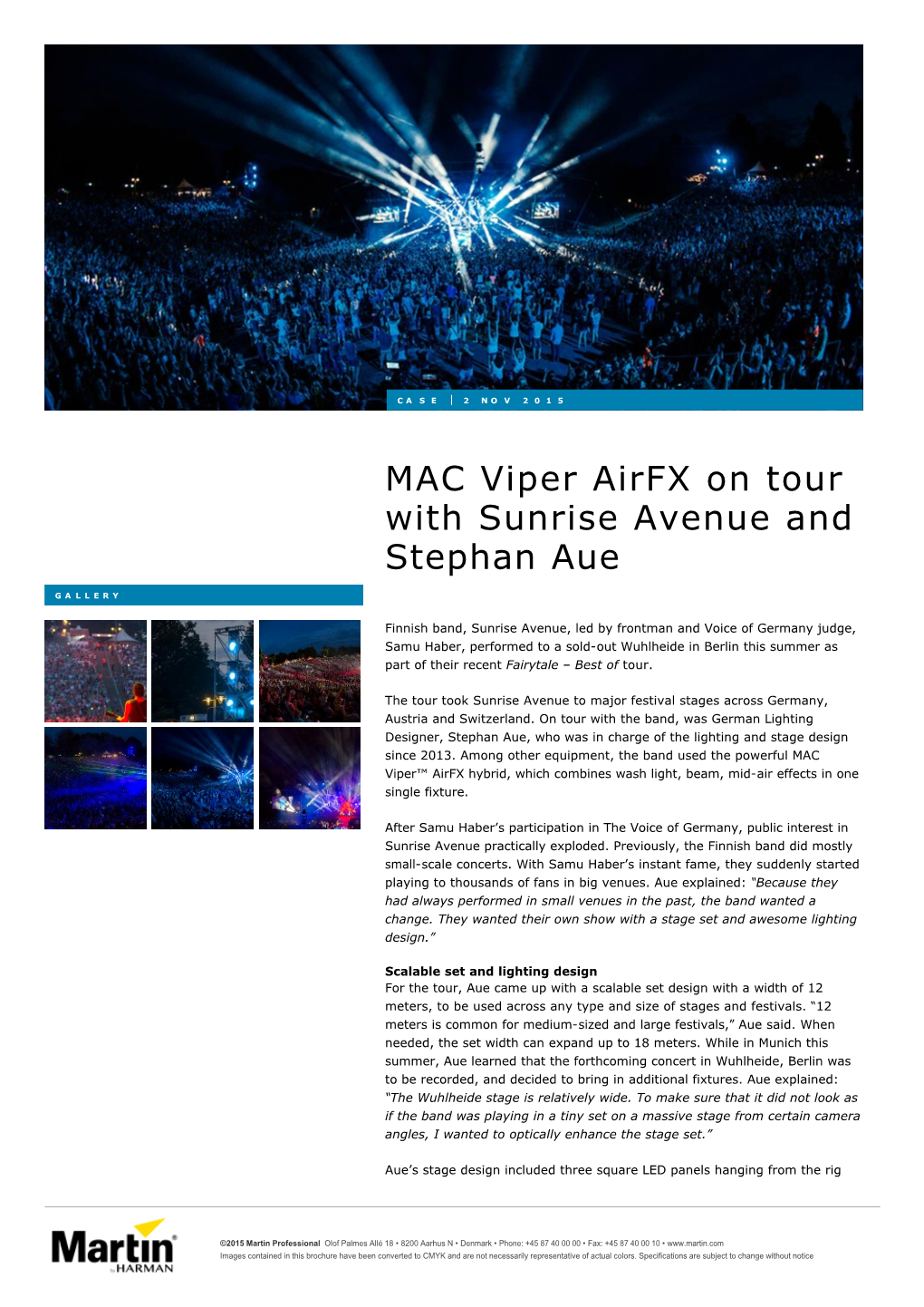 MAC Viper Airfx on Tour with Sunrise Avenue and Stephan Aue