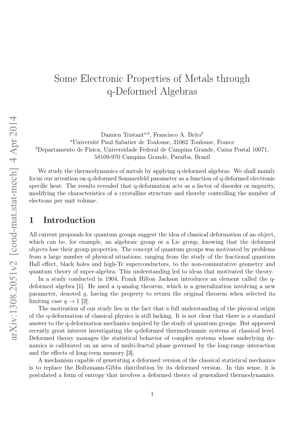 Some Electronic Properties of Metals Through Q-Deformed Algebras Arxiv