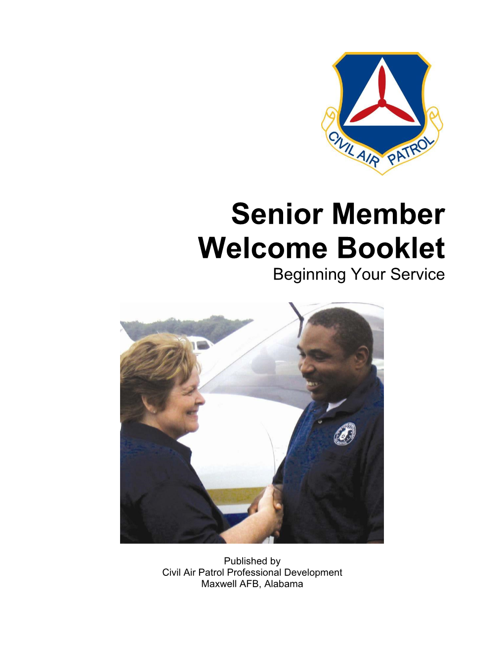 Senior Member Welcome Booklet Beginning Your Service