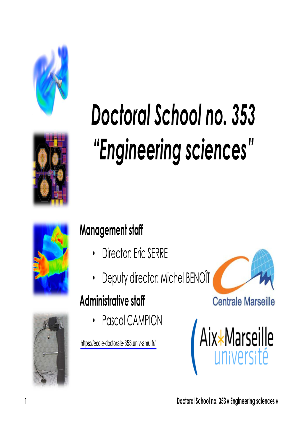 Doctoral School No. 353 “Engineering Sciences”