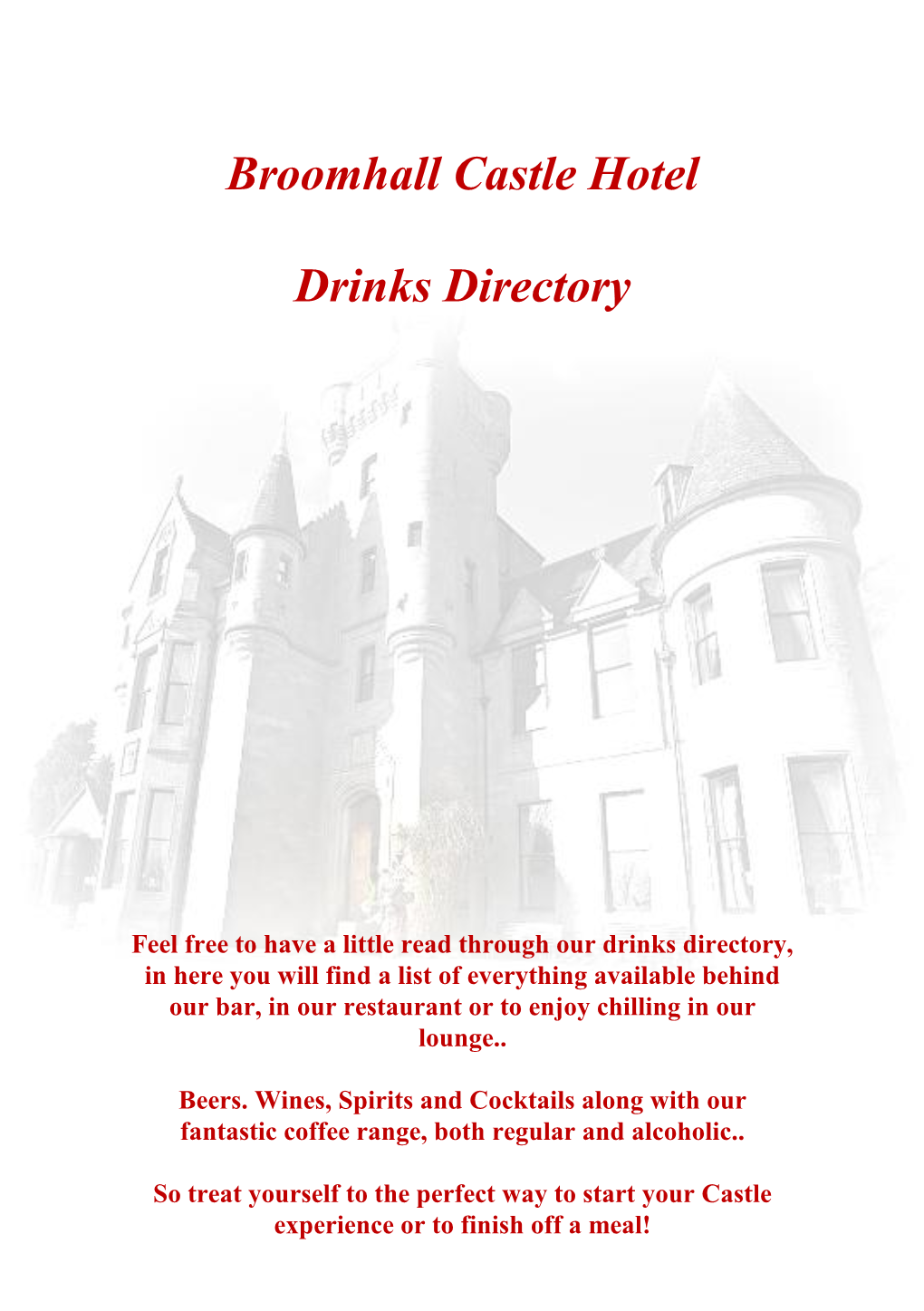 Broomhall Castle Hotel Drinks Directory