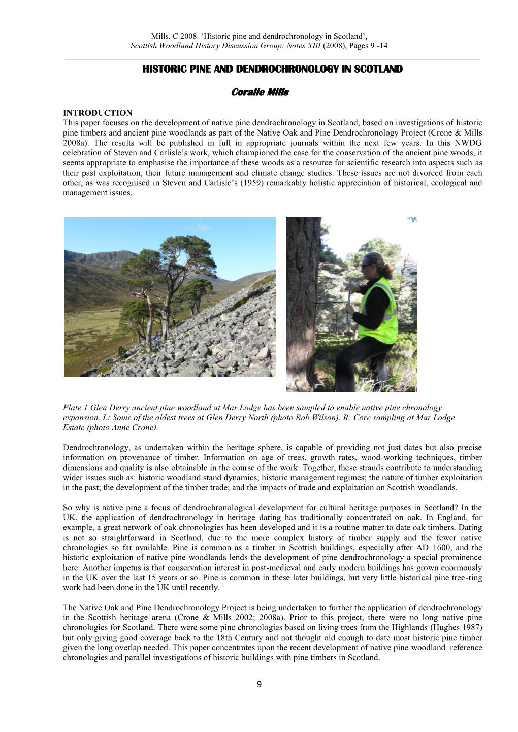 Historic Pine and Dendrochronology in Scotland’, Scottish Woodland History Discussion Group: Notes XIII (2008), Pages 9 -14