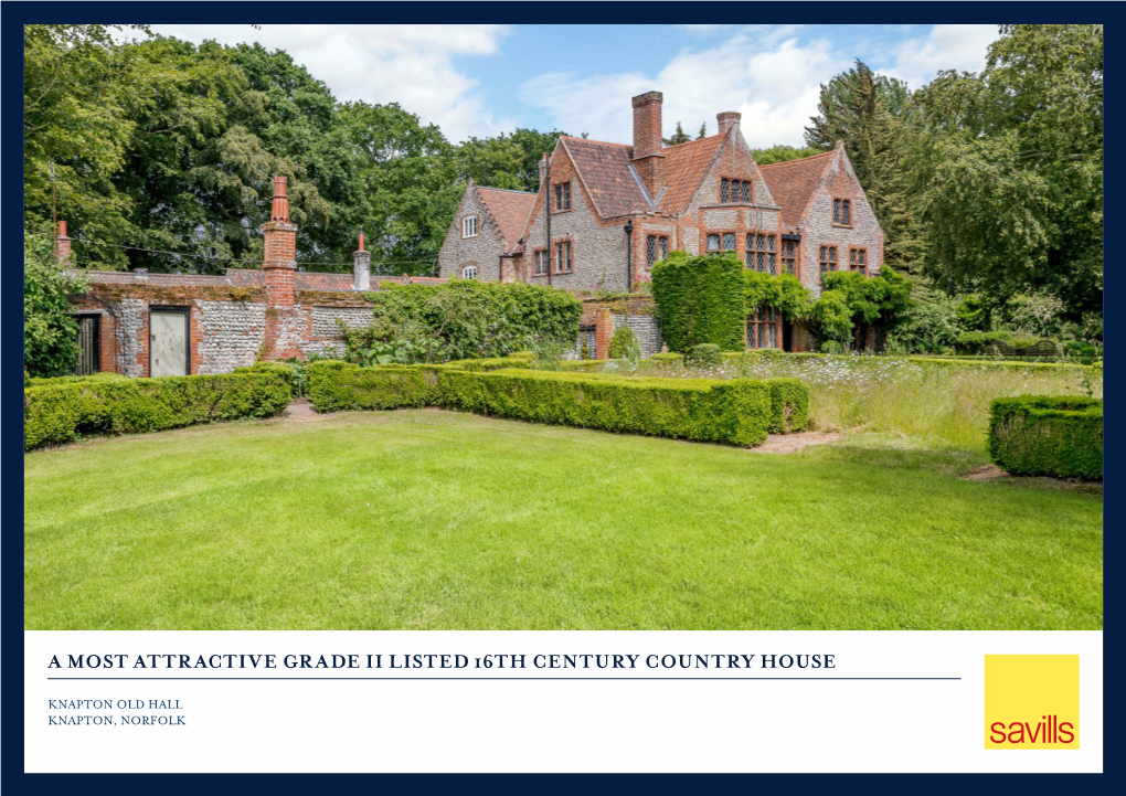 A Most Attractive Grade Ii Listed 16Th Century Country House