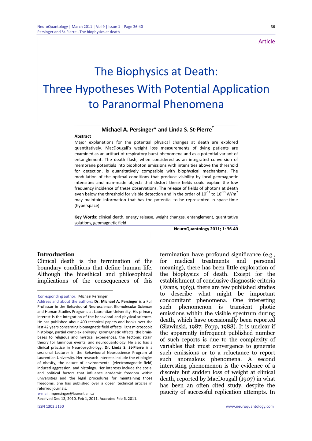 The Biophysics at Death: Three Hypotheses with Potential Application to Paranormal Phenomena