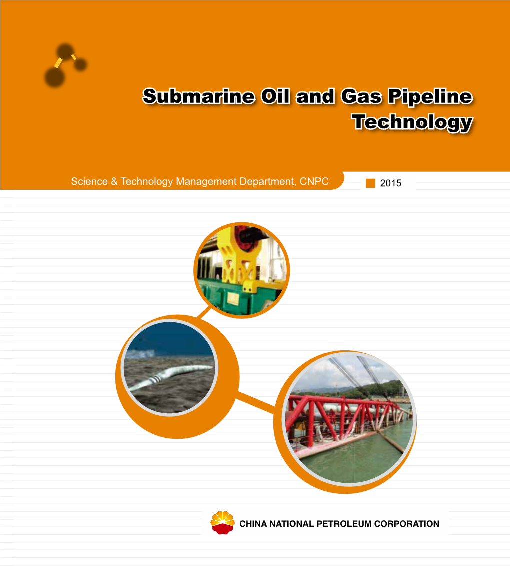 Submarine Oil and Gas Pipeline Technology