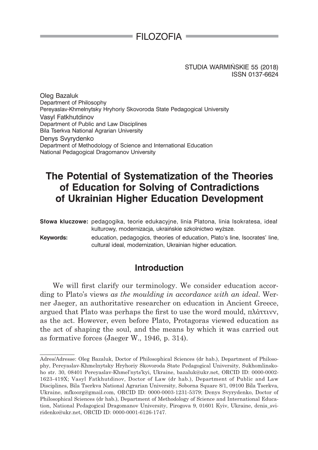The Potential of Systematization of the Theories of Education for Solving of Contradictions of Ukrainian Higher Education Development