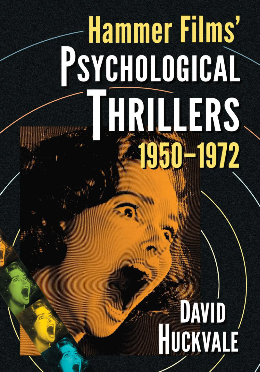 Hammer Films' Psychological Thrillers, 1950–1972