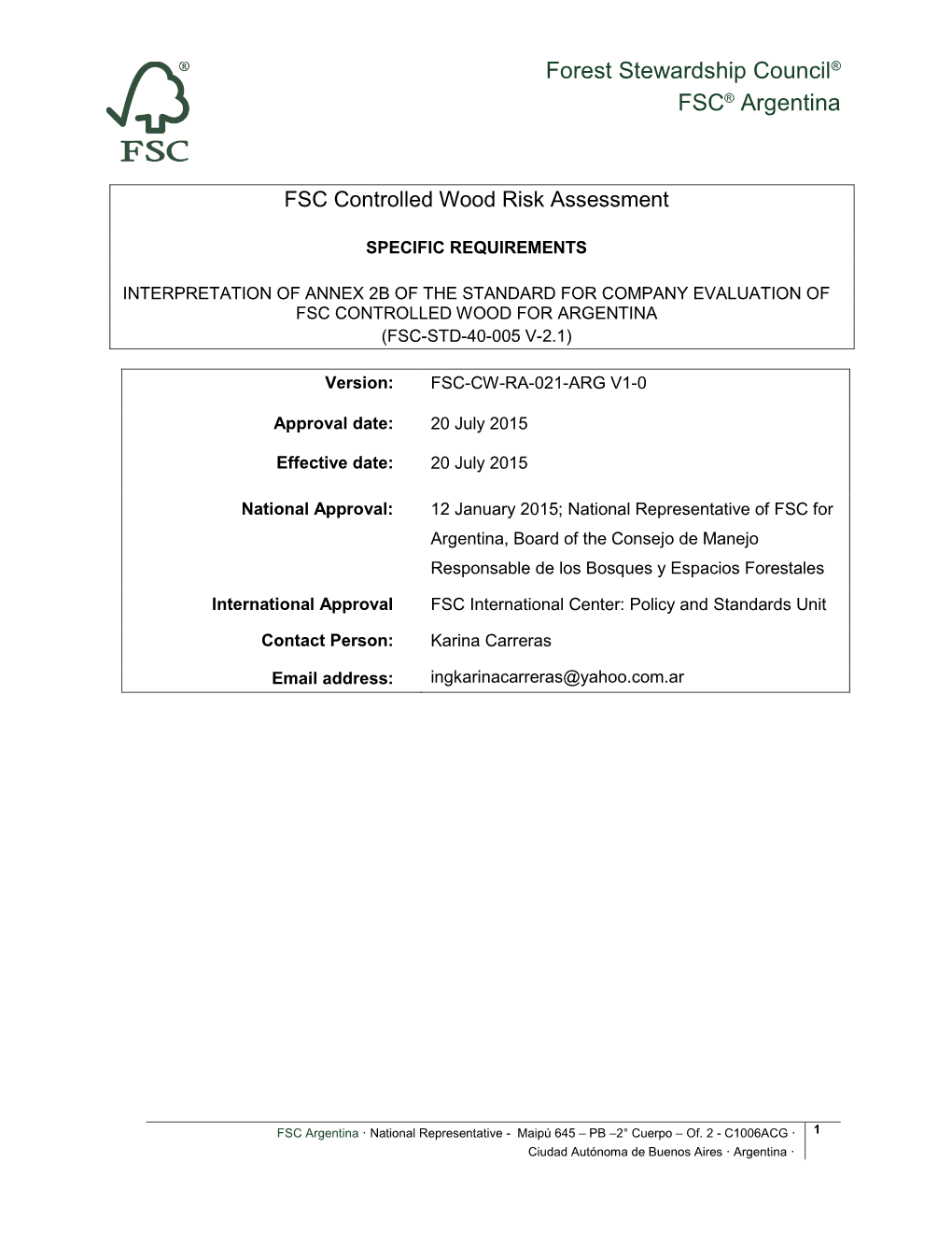 Forest Stewardship Council® FSC® Argentina