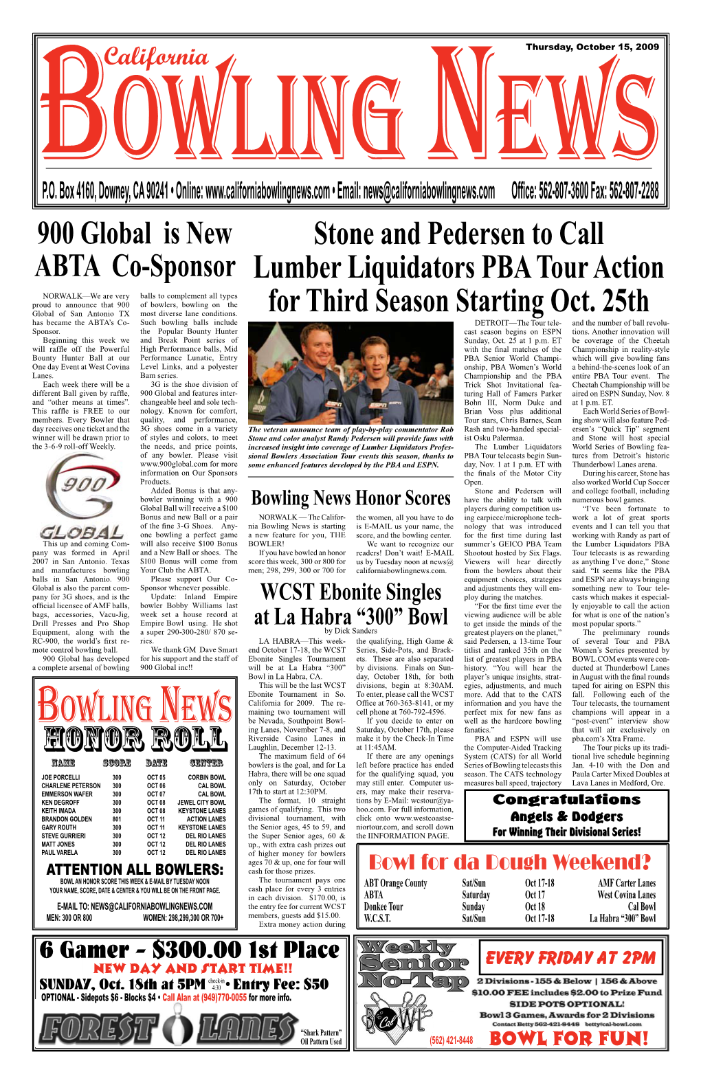 BOWLING NEWS Page 1 California Thursday, October 15, 2009 Bowling News P.O