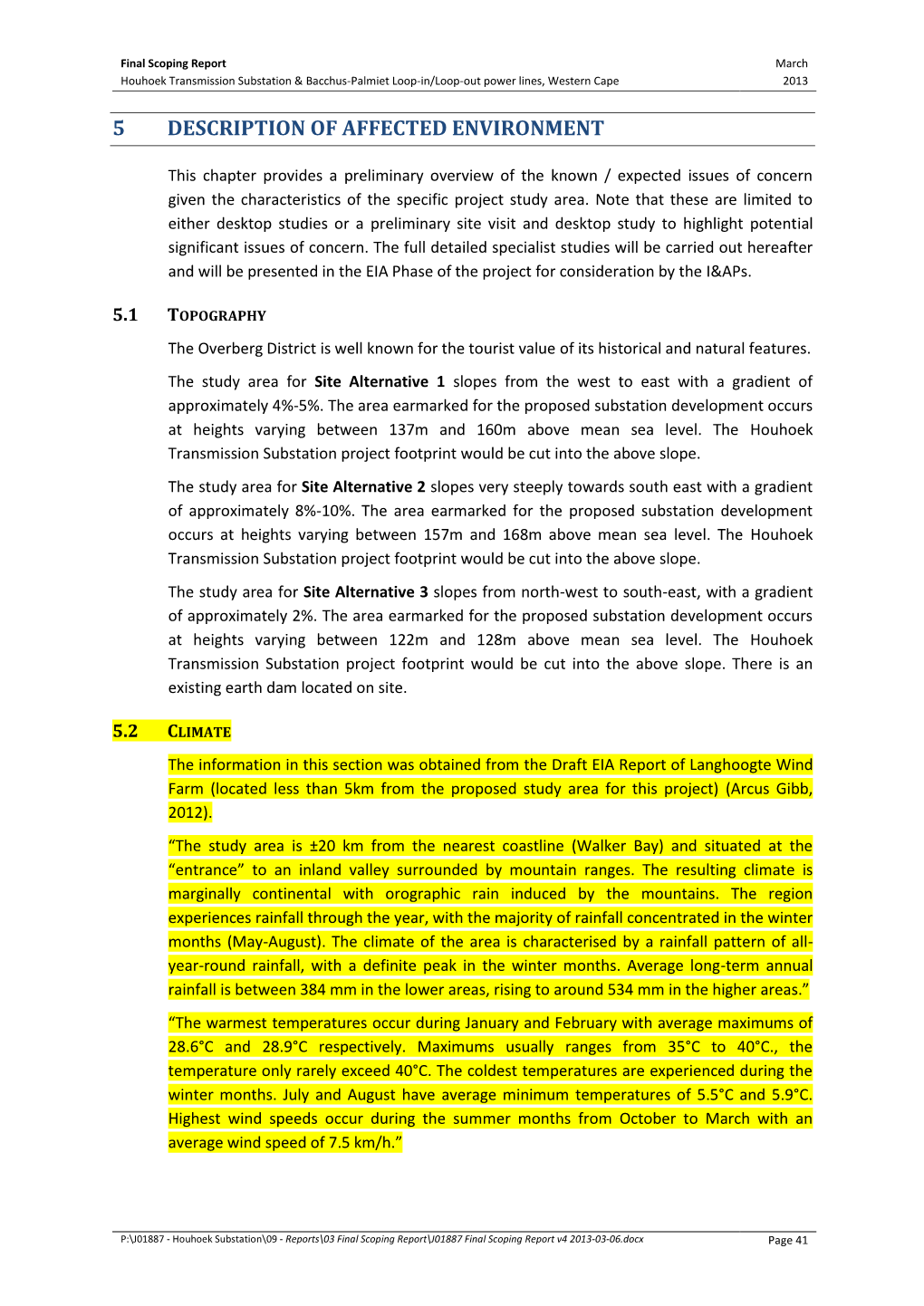 Scoping Report March Houhoek Transmission Substation & Bacchus-Palmiet Loop-In/Loop-Out Power Lines, Western Cape 2013