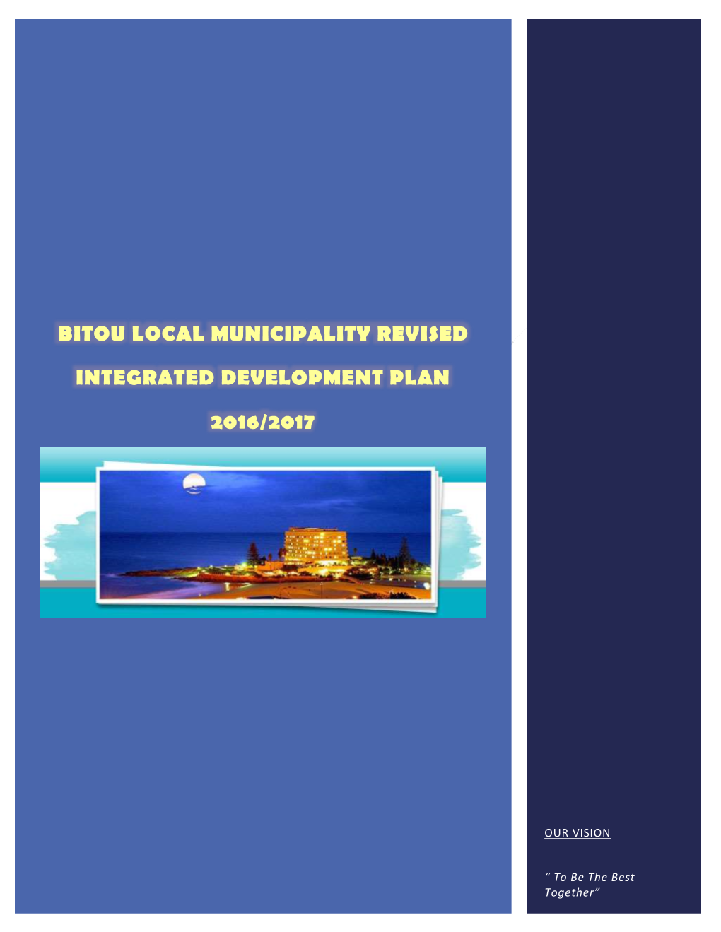 Bitou Local Municipality Revised Integrated Development Plan 2016/2017