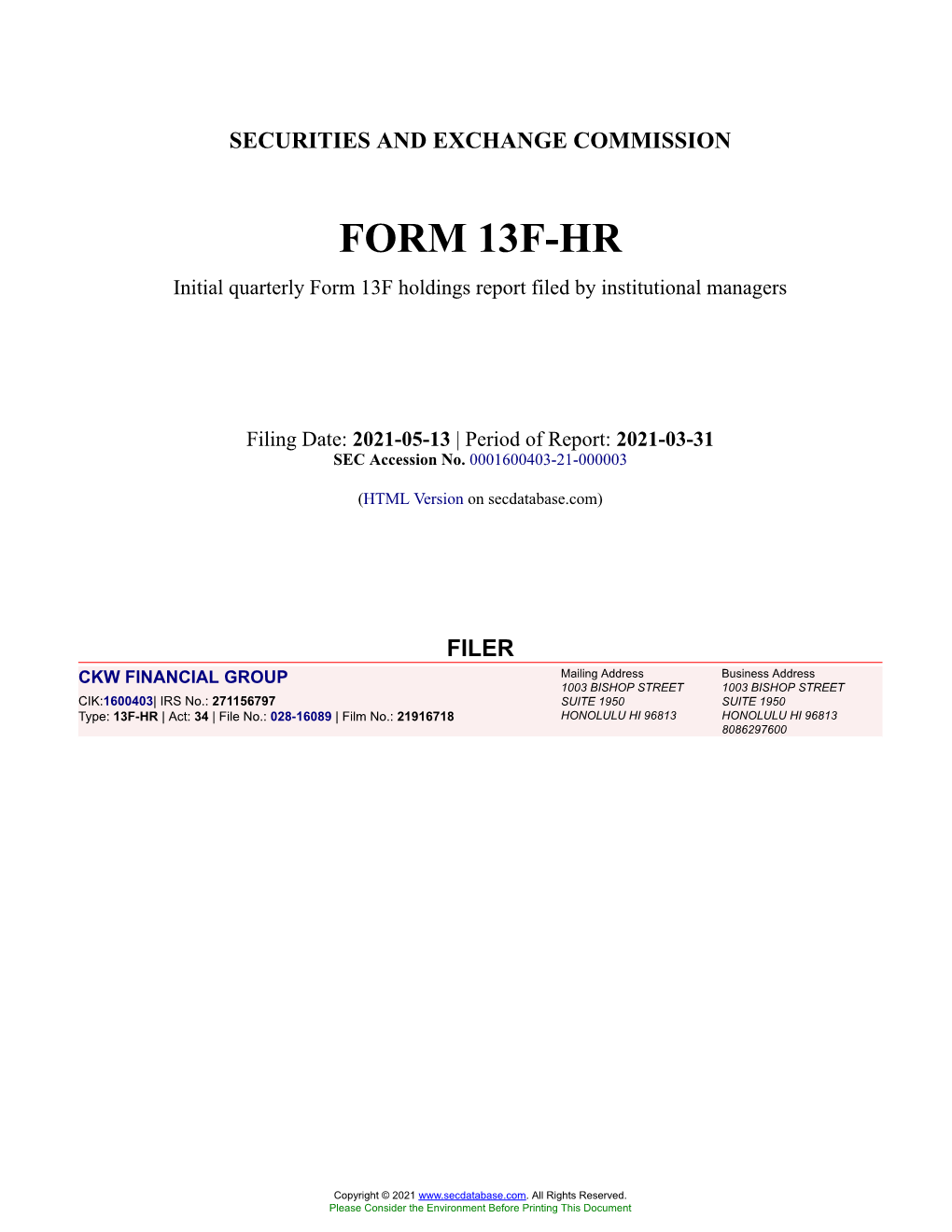 CKW FINANCIAL GROUP Form 13F-HR Filed 2021