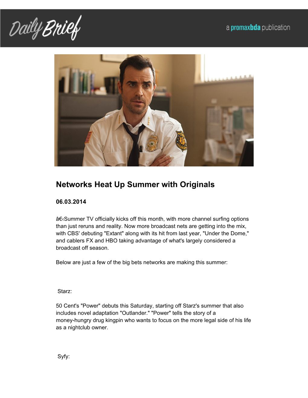 Networks Heat up Summer with Originals