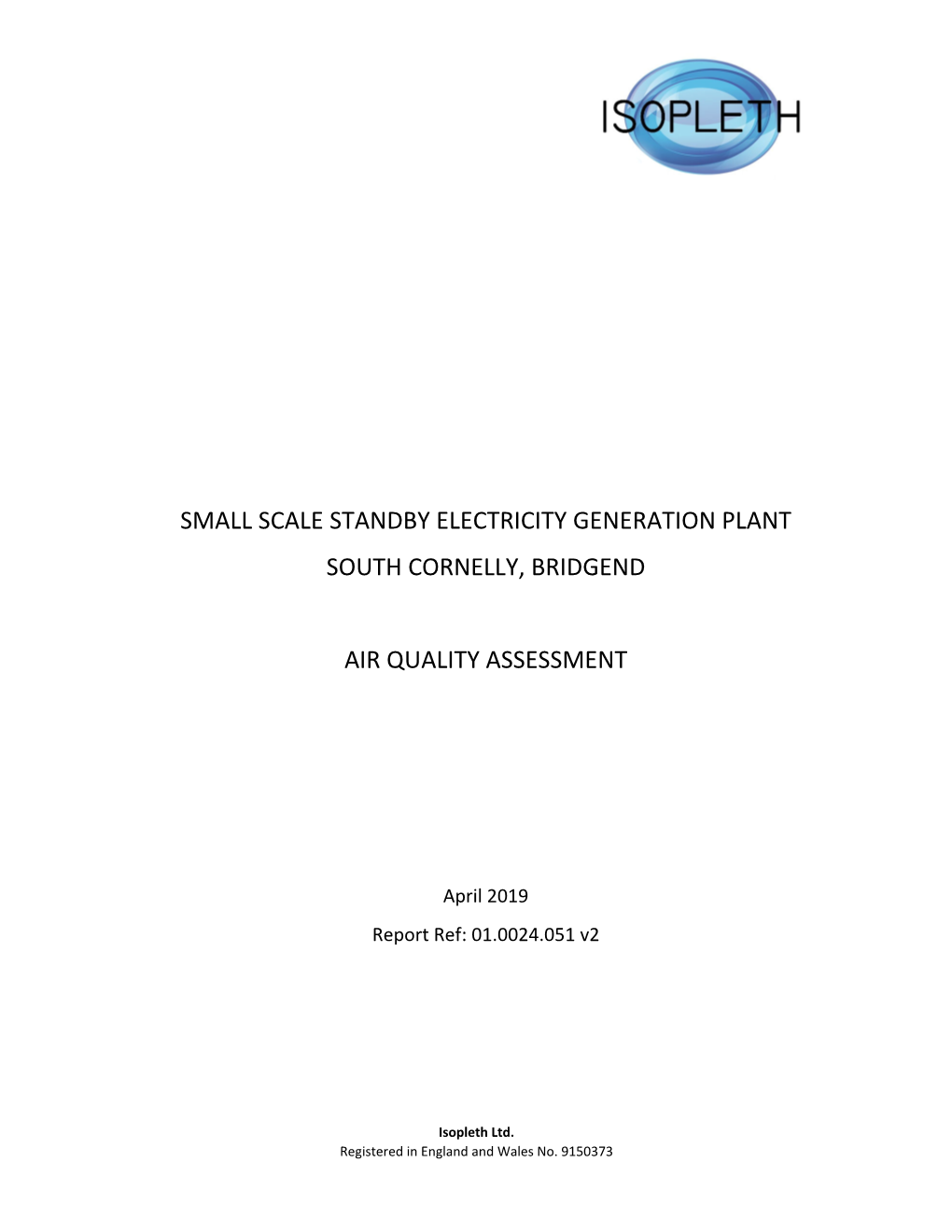 Small Scale Standby Electricity Generation Plant South Cornelly, Bridgend Air Quality Assessment