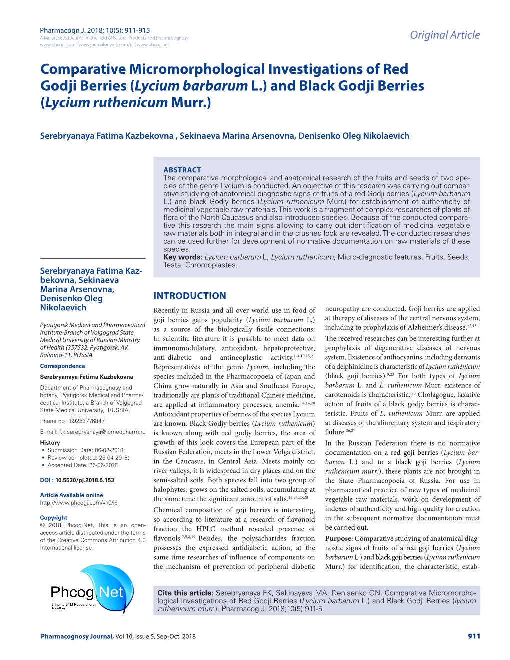 Comparative Micromorphological Investigations of Red Godji Berries (Lycium Barbarum L.) and Black Godji Berries (Lycium Ruthenicum Murr.)