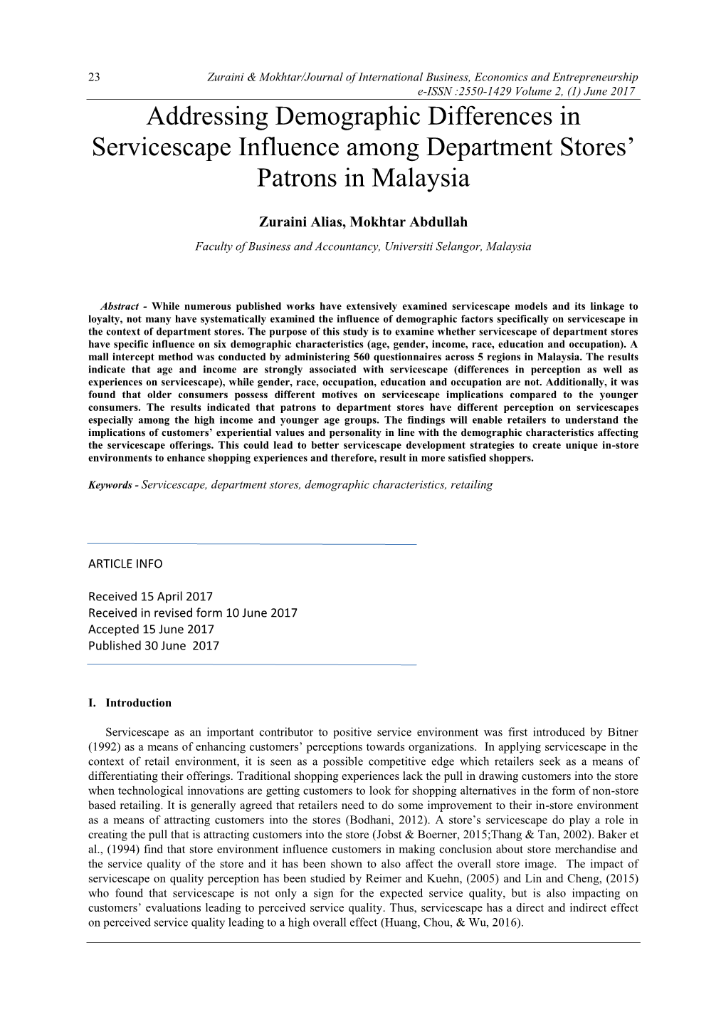 Addressing Demographic Differences in Servicescape Influence Among Department Stores’ Patrons in Malaysia