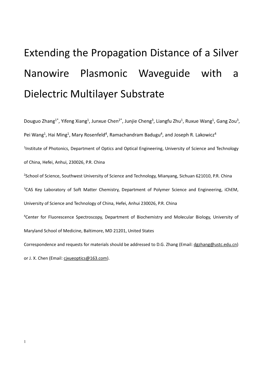 Extending the Propagation Distance of a Silver Nanowire Plasmonic Waveguide with a Dielectric Multilayer Substrate