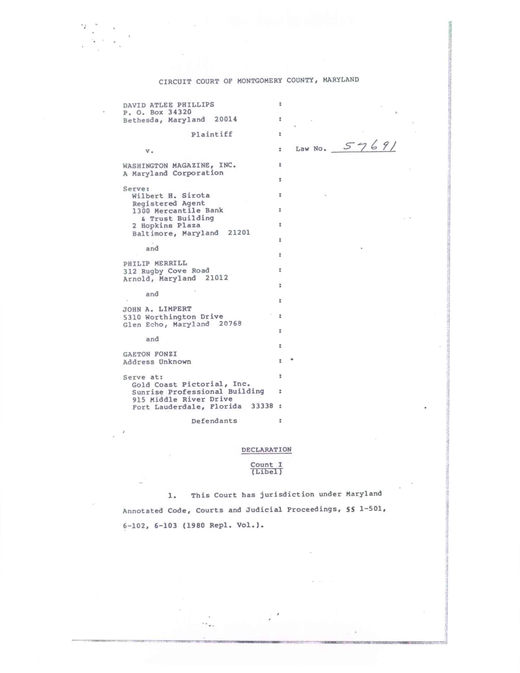 DAVID ATLEE PHILLIPS P. 0. Box 34320 Bethesda, Maryland 20014 Plaintiff � V.� Law No