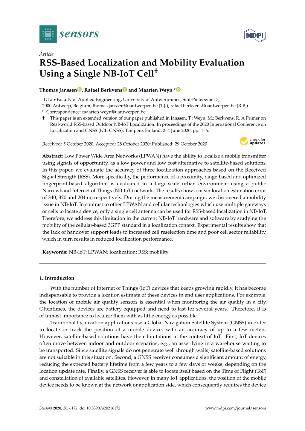 RSS-Based Localization and Mobility Evaluation Using a Single NB-Iot Cell†