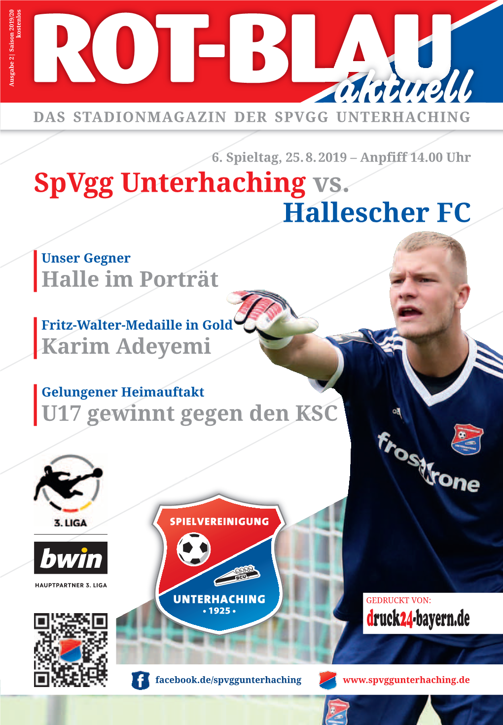 Spvgg Unterhachingstadionmagazin2019/2020Nr.02.Qxp20.08.1909:36Seite1 Ausgabe 2| Saison 2019/20 Kostenlos Spvgg Unterhaching