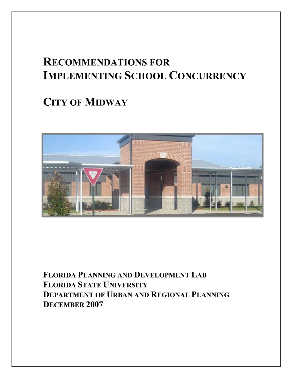 Recommendations for Implementing School Concurrency, City of Midway