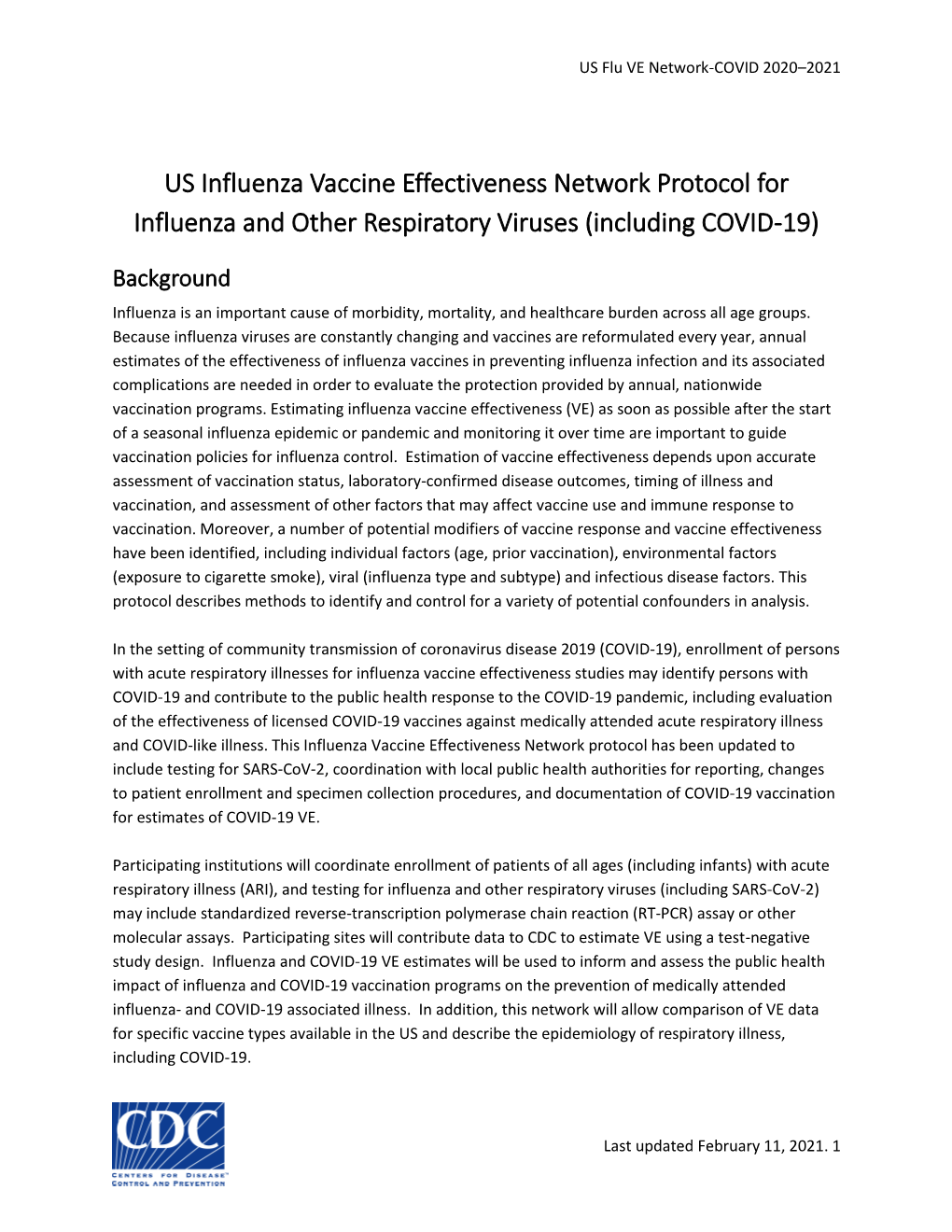 US Influenza Vaccine Effectiveness Network Protocol for Influenza and Other Respiratory Viruses (Including COVID-19)