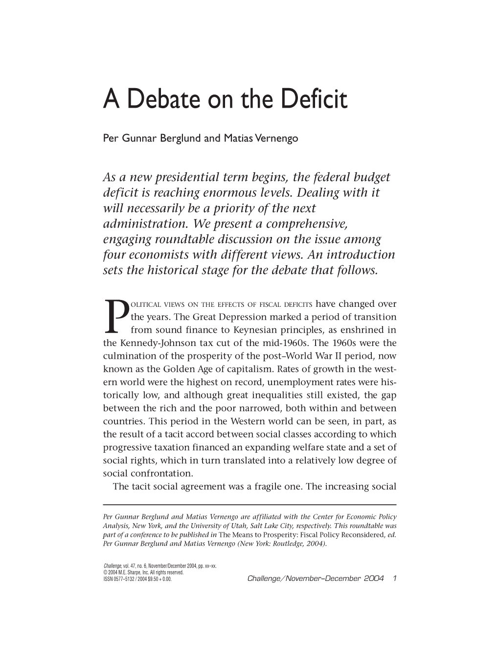 A Debate on the Deficit a Debate on the Deficit