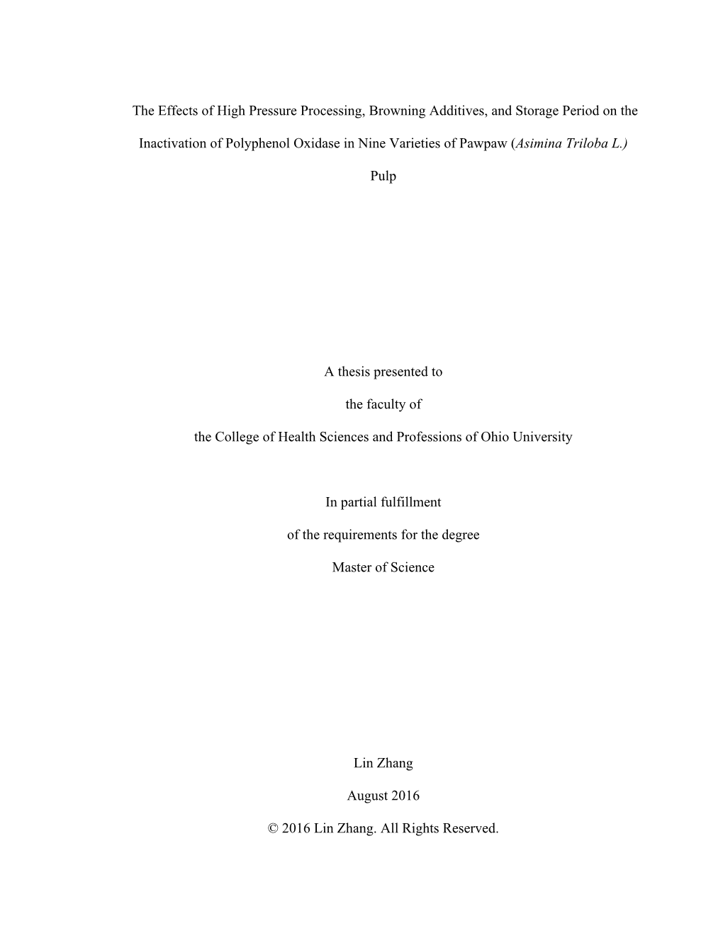 The Effects of High Pressure Processing, Browning Additives, and Storage Period on the Inactivation of Polyphenol Oxidase In