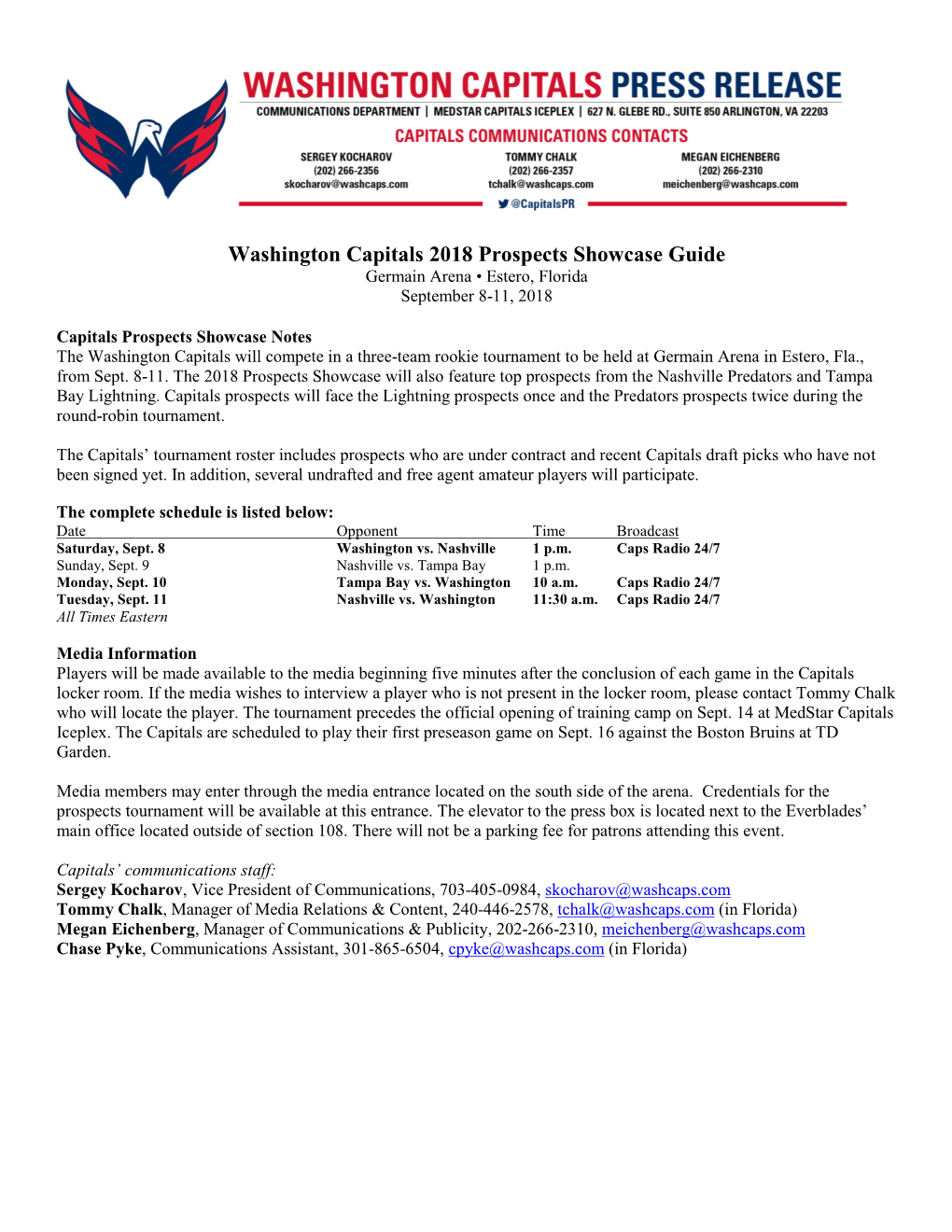 Washington Capitals 2018 Prospects Showcase Guide Germain Arena • Estero, Florida September 8-11, 2018