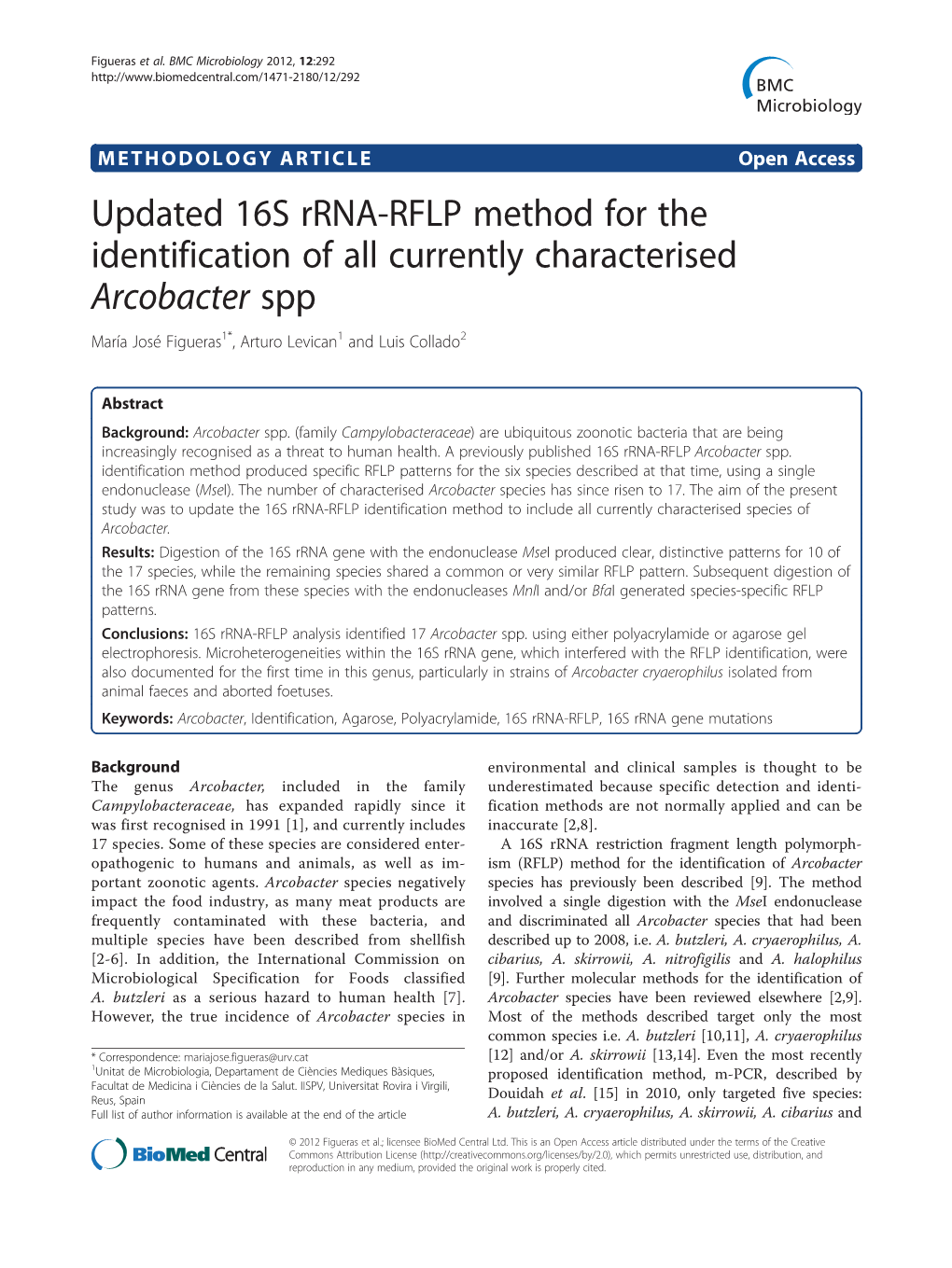 Updated 16S Rrna-RFLP Method for the Identification of All Currently Characterised Arcobacter Spp María José Figueras1*, Arturo Levican1 and Luis Collado2