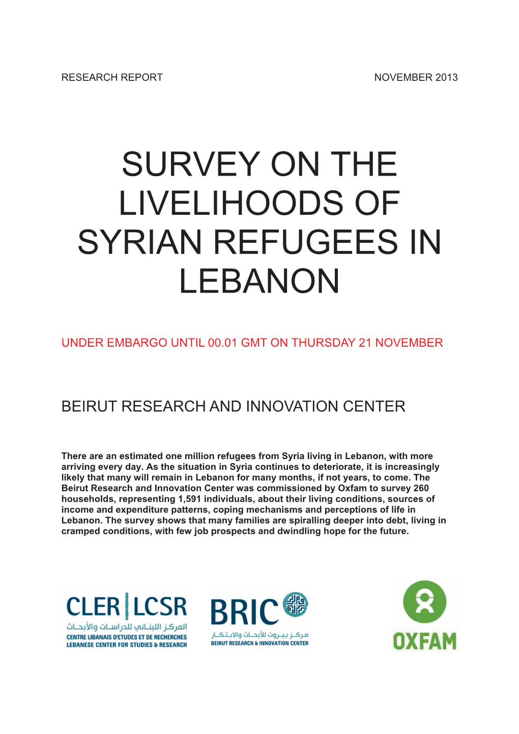 Survey on the Livelihoods of Syrian Refugees in Lebanon