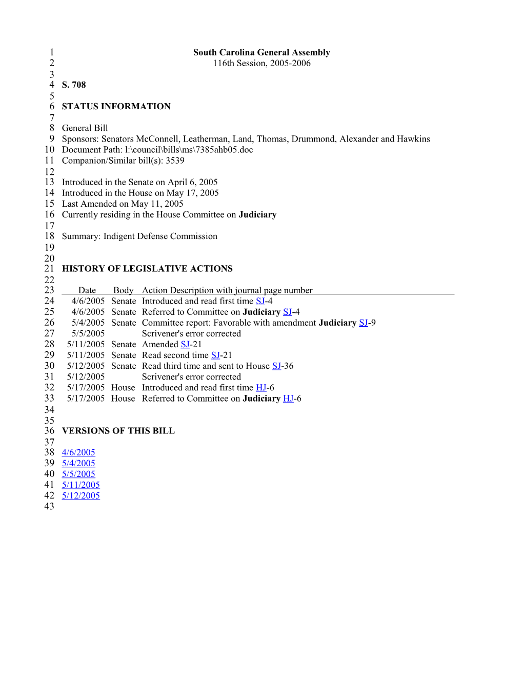 2005-2006 Bill 708: Indigent Defense Commission - South Carolina Legislature Online