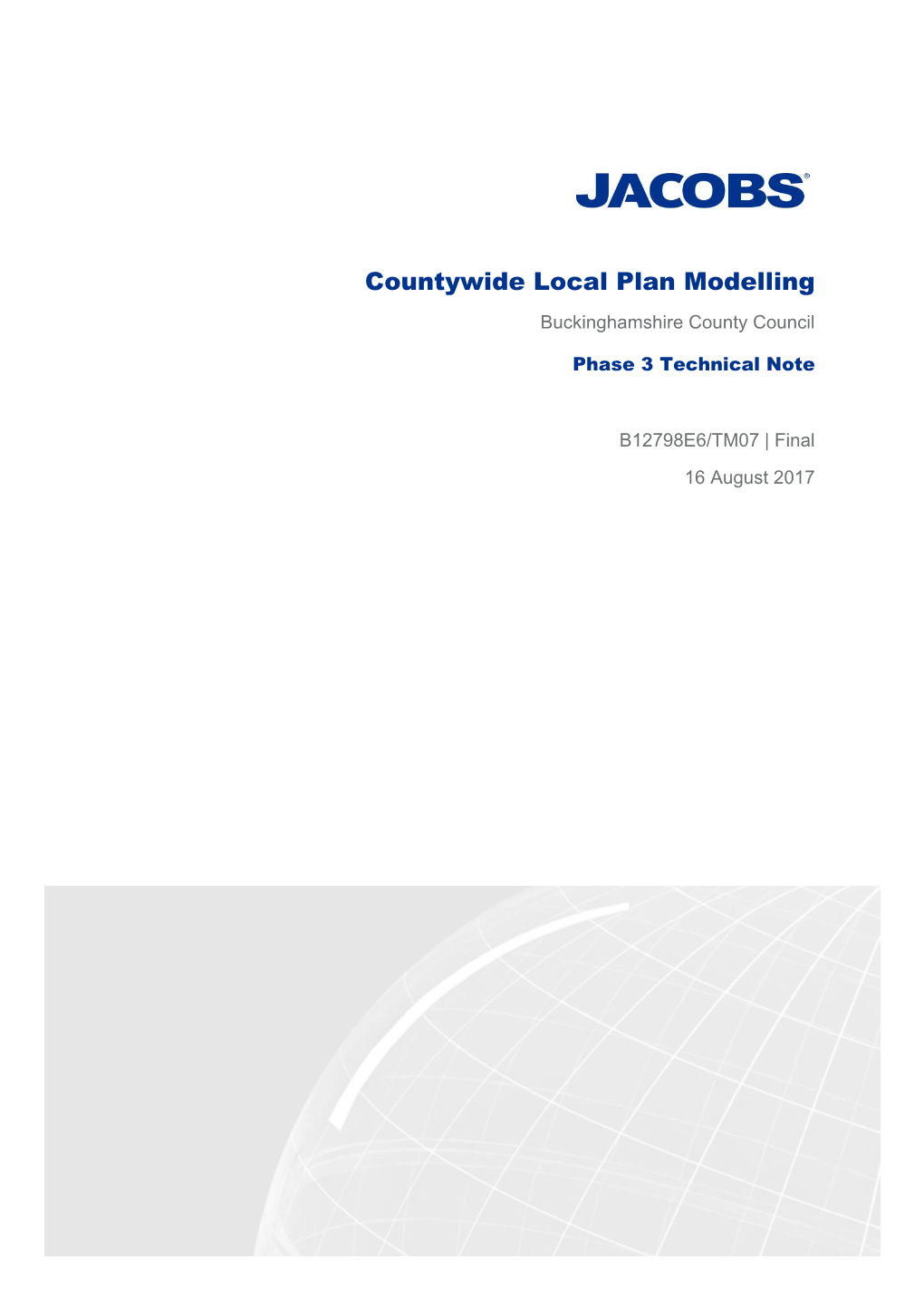 Countywide Local Plan Modelling Buckinghamshire County Council