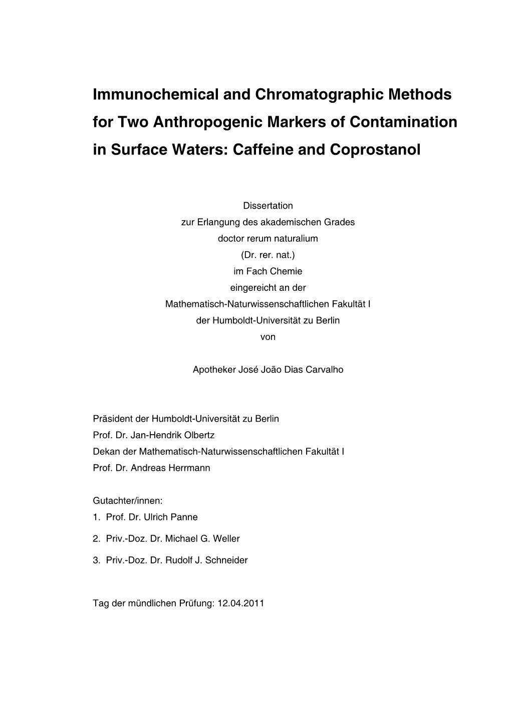 Caffeine and Coprostanol