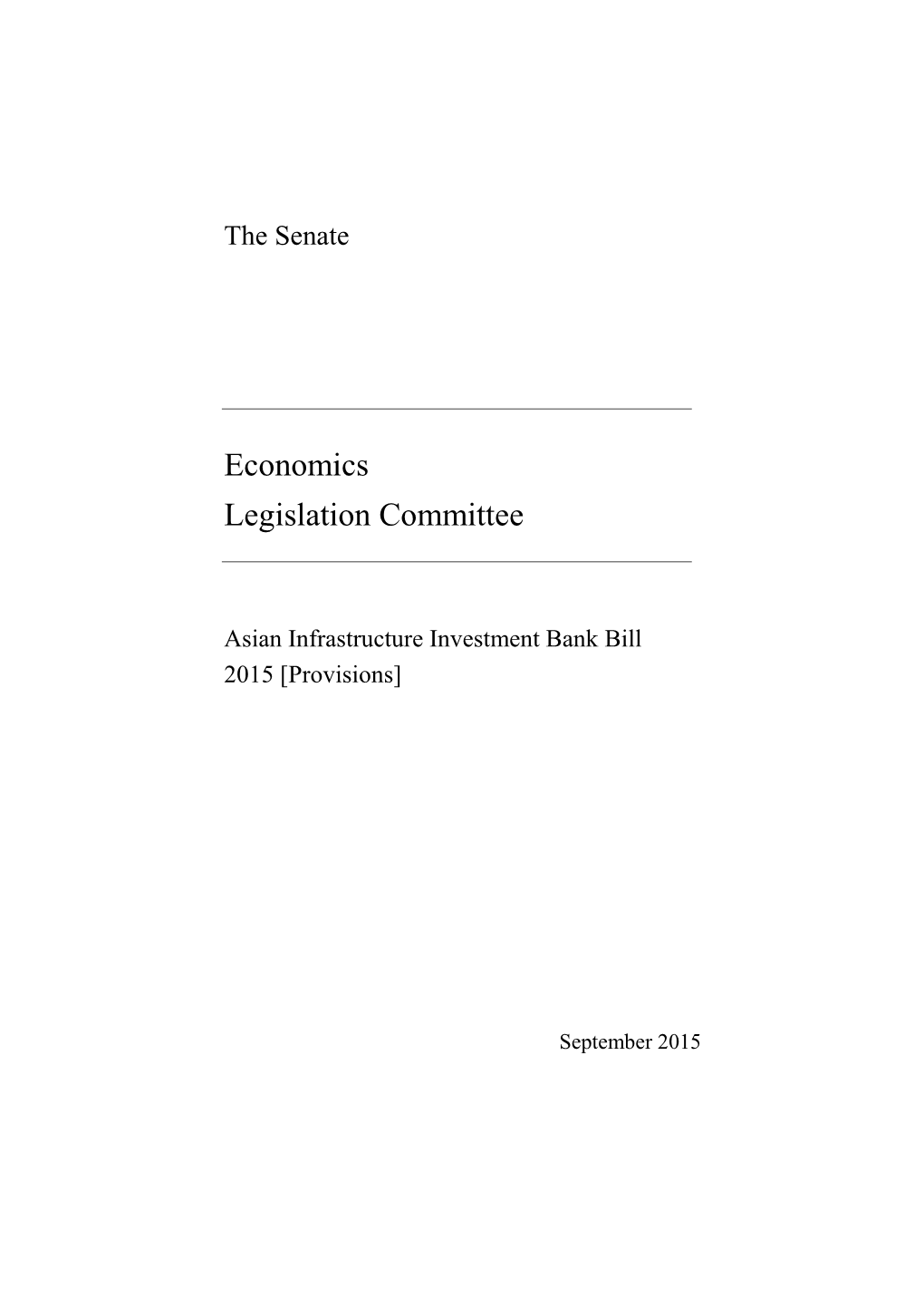 Asian Infrastructure Investment Bank Bill 2015 [Provisions]