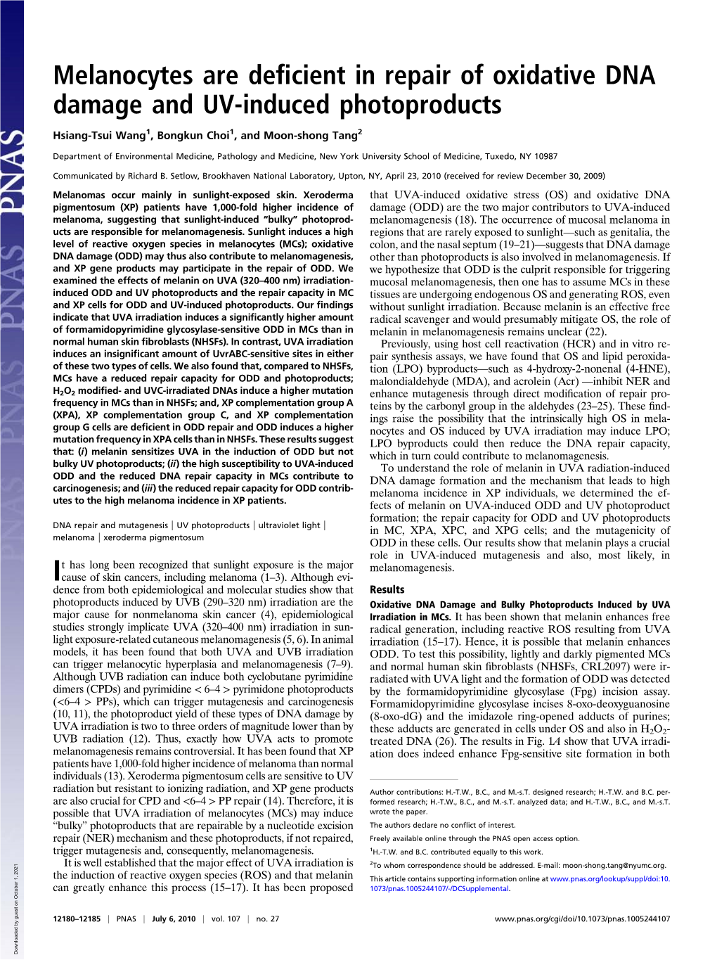 Melanocytes Are Deficient in Repair of Oxidative DNA Damage and UV