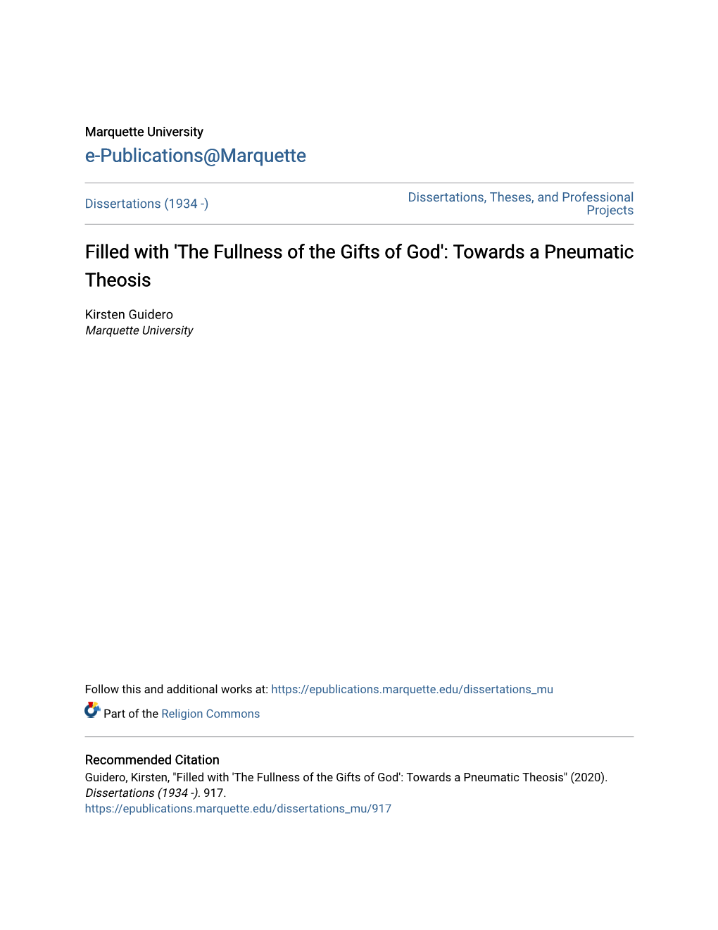 Filled with 'The Fullness of the Gifts of God': Towards a Pneumatic Theosis