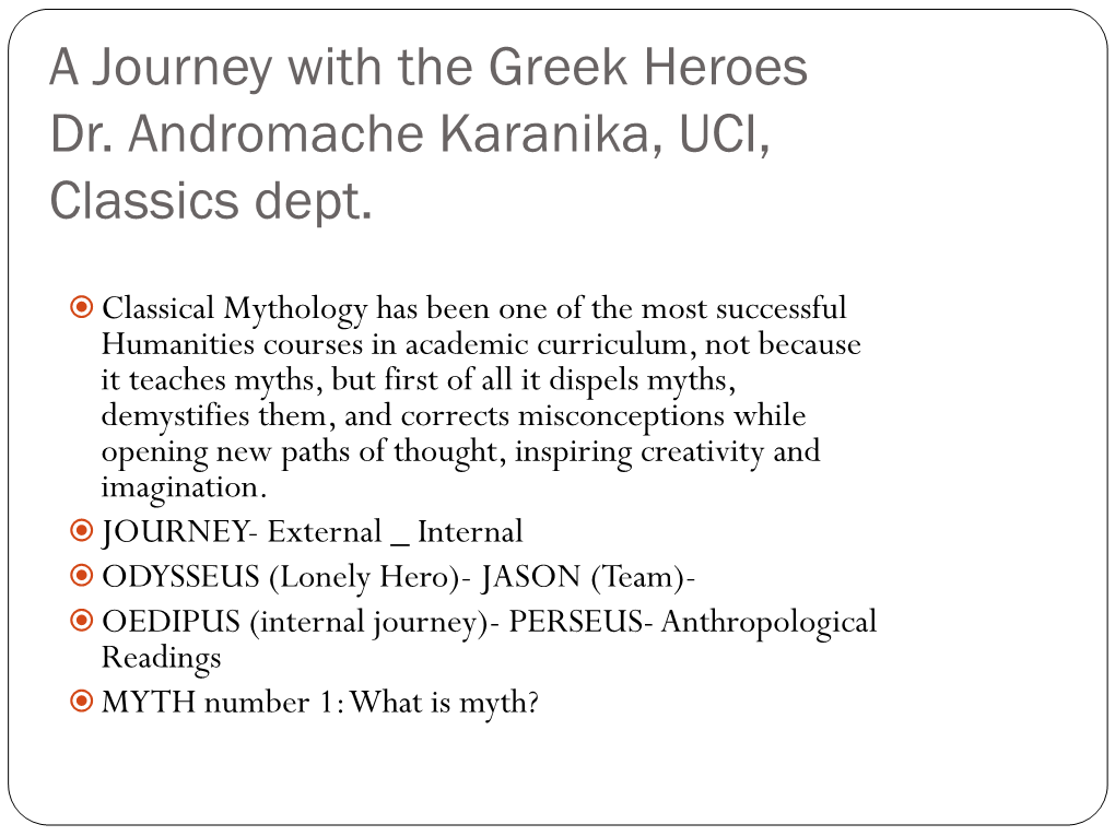 A Journey with the Greek Heroes Dr