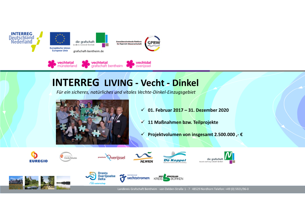 INTERREG LIVING - Vecht - Dinkel Für Ein Sicheres, Natürliches Und Vitales Vechte-Dinkel-Einzugsgebiet