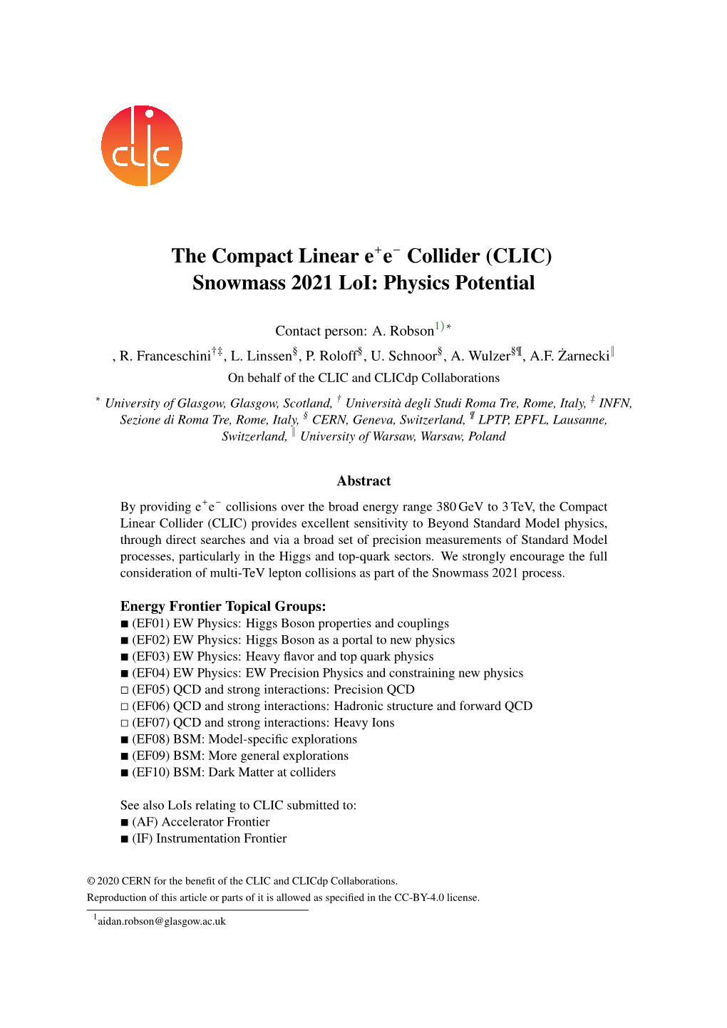 The Compact Linear E+E− Collider (CLIC) Snowmass 2021 Loi: Physics Potential