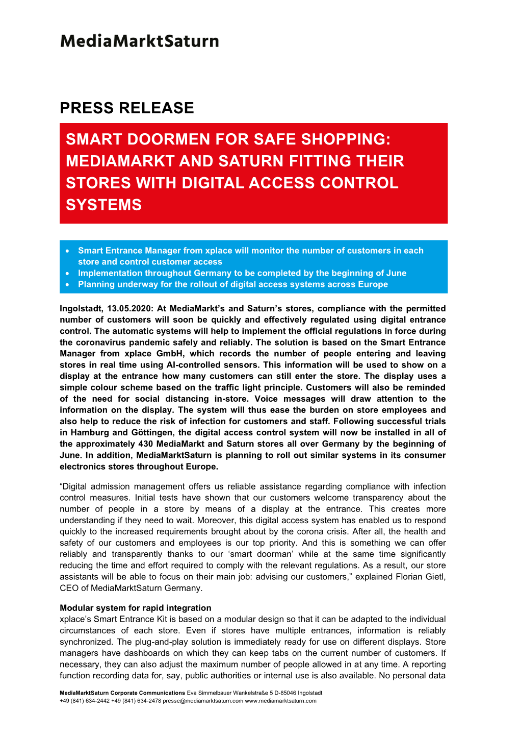 Press Release Smart Doormen for Safe Shopping: Mediamarkt and Saturn Fitting Their Stores with Digital Access Control Systems
