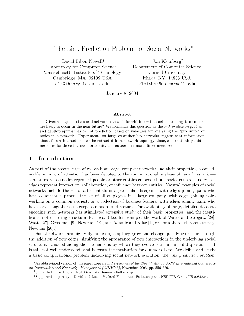 The Link Prediction Problem for Social Networks∗