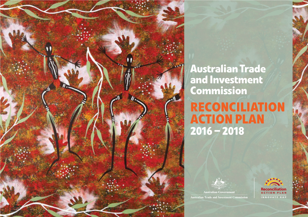 Reconciliation Action Plan 2016 – 2018 Acknowledgment of Cover Artwork