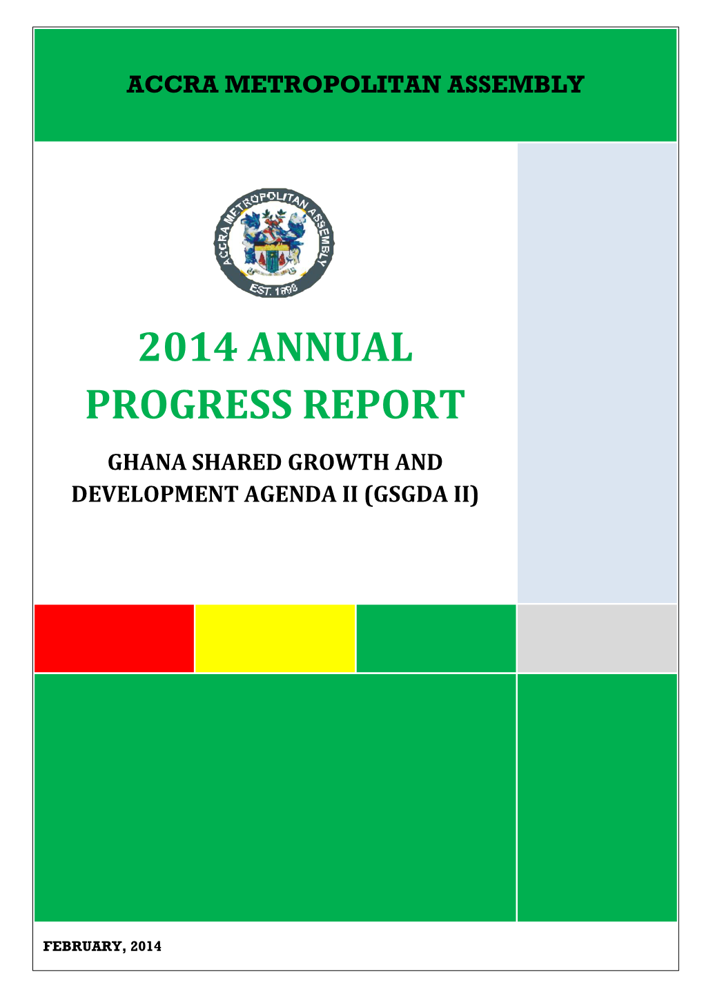 Accra Metropolitan Assembly 2014 Annual Progress Report