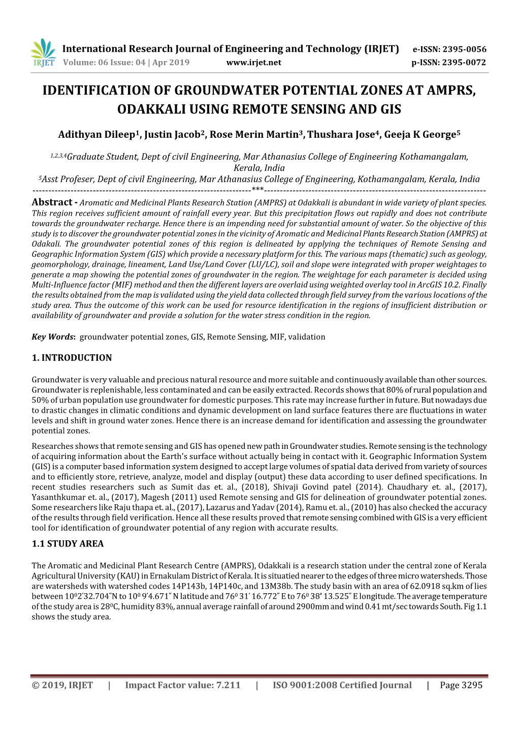 Identification of Groundwater Potential Zones at Amprs, Odakkali Using Remote Sensing and Gis