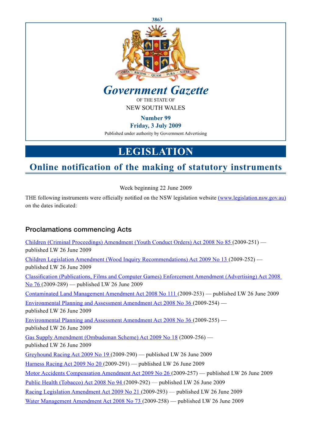 Government Gazette of the STATE of NEW SOUTH WALES Number 99 Friday, 3 July 2009 Published Under Authority by Government Advertising