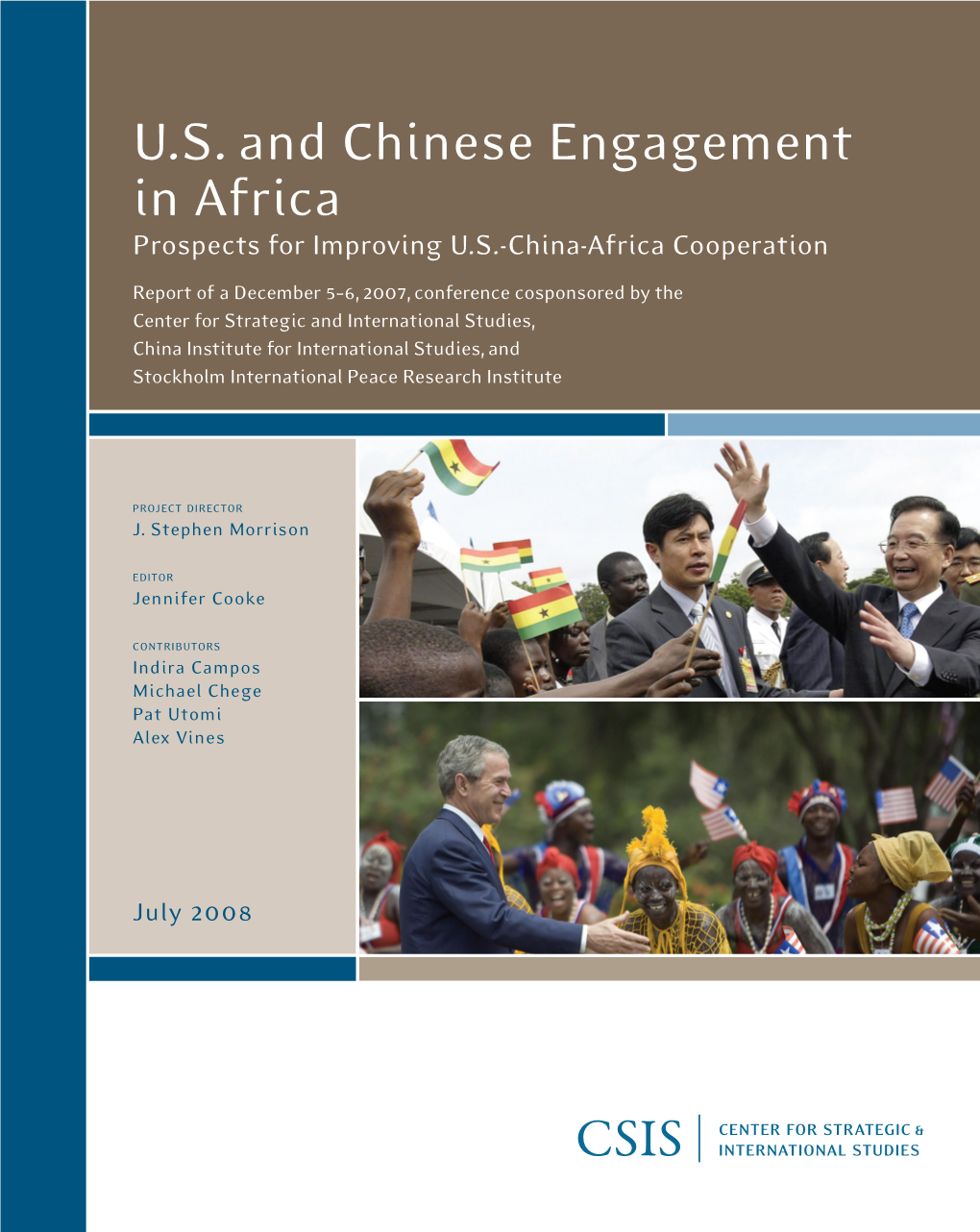 U.S. and Chinese Engagement in Africa