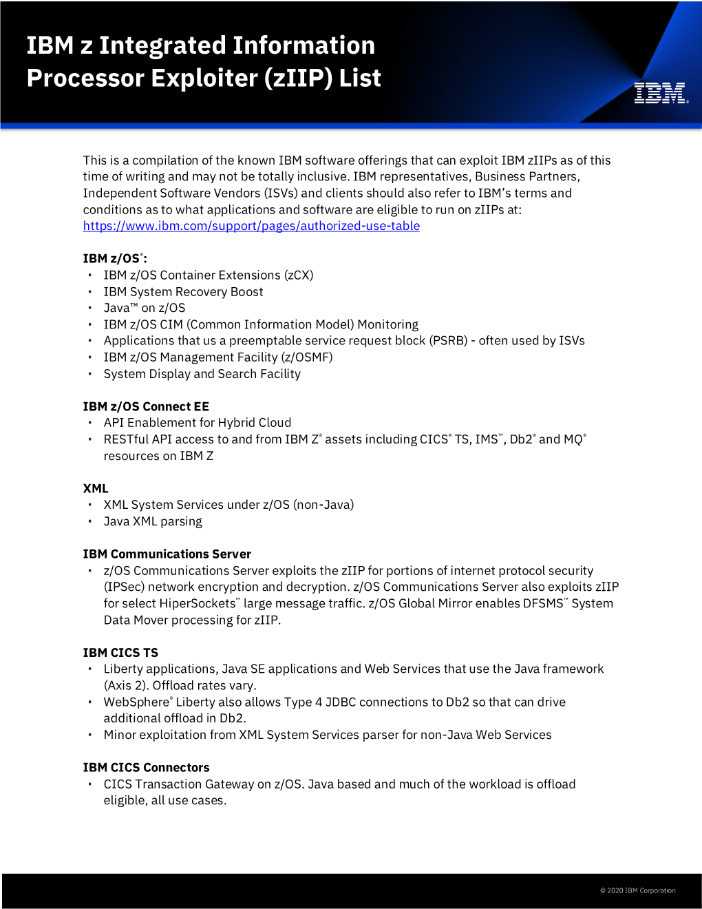 IBM Z Integrated Information Processor Exploiter (Ziip) List