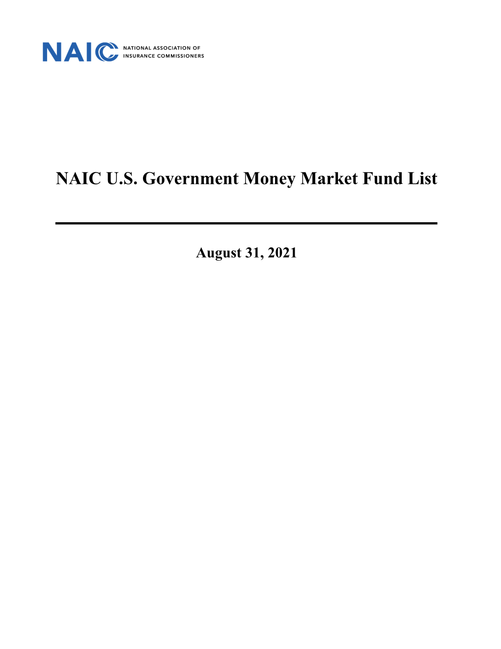 NAIC U.S. Government Money Market Fund List